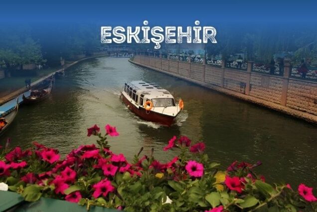 Eskişehir Turu
